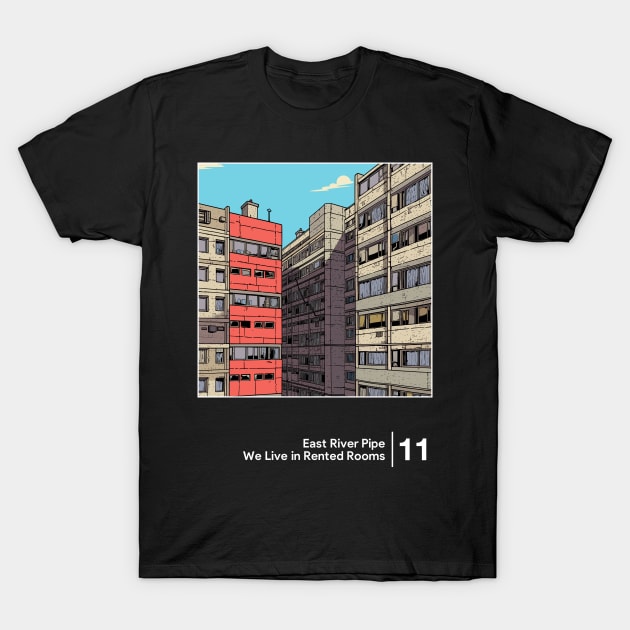 We Live in Rented Rooms - Minimalist Graphic Design Fan Artwork T-Shirt by saudade